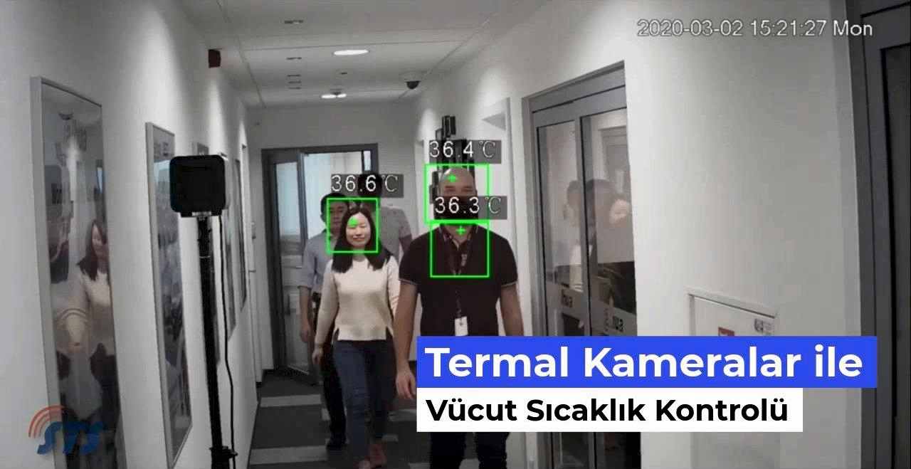 Termal Kamera Sistemi ile Vücut Sıcaklık Ölçümü